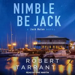 «Nimble Be Jack» by Robert Tarrant