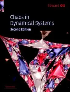 Chaos in Dynamical Systems by Edward Ott