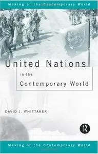 United Nations in the Contemporary World