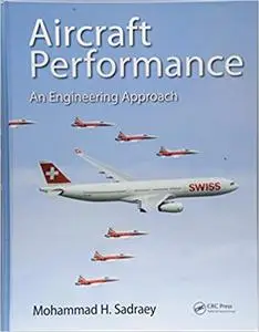 Aircraft Performance: An Engineering Approach (Instructor Resources)