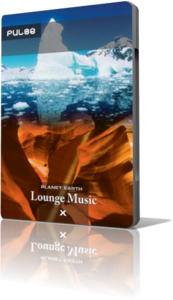 Planet Earth in Lounge Music - Vol.6 - Vol.10 (2003)