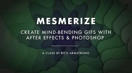 Mesmerize: Create Mind-Bending Gifs with After Effects and Photoshop