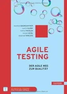 Agile Testing: Der agile Weg zur Qualität (repost)