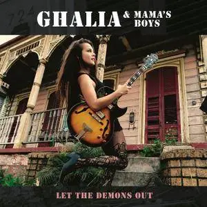Ghalia & Mama's Boys - Let The Demons Out (2017) [Official Digital Download 24-bit/96kHz]
