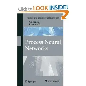 Process Neural Networks: Theory and Applications 