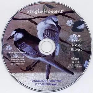 Fred Hess - Single Moment (2008) {Alison SR 115}