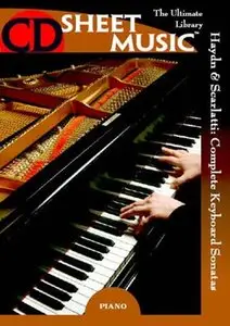 Haydn & Scarlatti: The Complete Keyboard Sonatas  by CD Sheet Music (Repost)