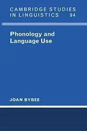 Phonology and Language Use