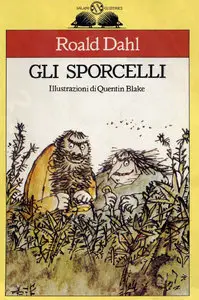 Roald Dahl - Gli sporcelli