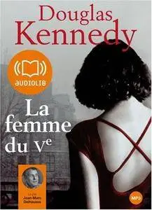 Douglas Kennedy, "La femme du Vème"