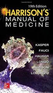 Harrisons Manual of Medicine, 19th Edition (Repost)