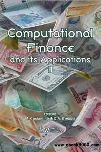 Computational Finance And Its Applications II (repost)