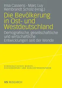Die Bevölkerung in Ost- und Westdeutschland