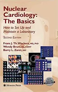 Nuclear Cardiology, The Basics: How to Set Up and Maintain a Laboratory (Repost)