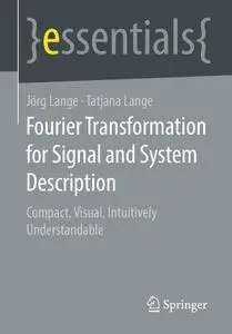 Fourier Transformation for Signal and System Description