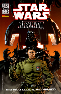 Star Wars Rebellion - Volume 1