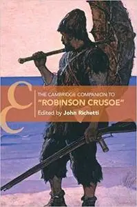 The Cambridge Companion to ‘Robinson Crusoe'