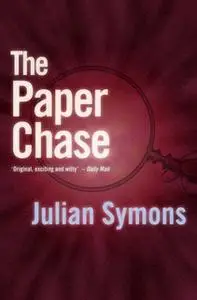 «The Paper Chase» by Julian Symons