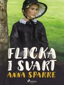 «Flicka i svart» by Anna Sparre