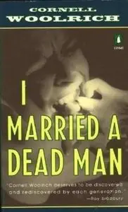 I MARRIED A DEAD MAN