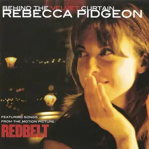 Rebecca Pidgeon - Behind the Velvet Curtain (2008)
