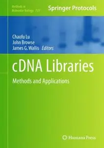 cDNA Libraries: Methods and Applications (repost)
