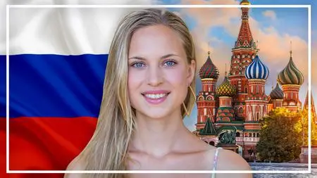 Complete Russian Course: Learn Russian for Beginners (2021)