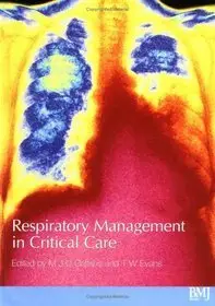 Respiratory Management in Critical Care (repost)