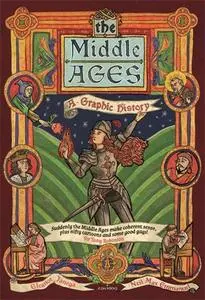 «The Middle Ages» by Eleanor Janega