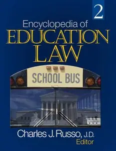 Encyclopedia of Education Law (2 Volume Set) (repost)