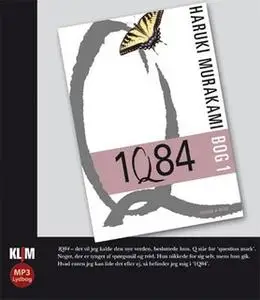 «1Q84 bog 1» by Haruki Murakami