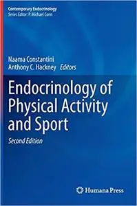 Endocrinology of Physical Activity and Sport: Second Edition