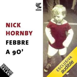 «Febbre a 90'» by Nick Hornby