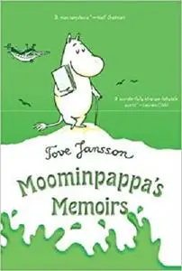 Moominpappa's Memoirs (Moomins)