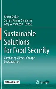 Sustainable Solutions for Food Security: Combating Climate Change by Adaptation (Repost)