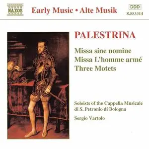 Sergio Vartolo, Soloists of the Cappella Musicale di S. Petronio di Bologna - Palestrina: Missa sine nomine (1996)