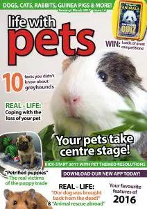 Life With Pets - Issue 14 - January-March 2017
