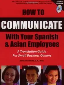 How to Communicate With Your Spanish & Asian Employees: A Translation Guide for Small Business Owners