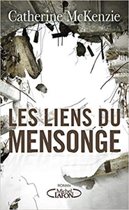 Les liens du mensonge - Catherine Mckenzie