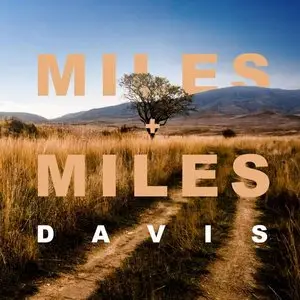 Miles Davis - Miles + Miles (2015)