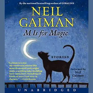 «M Is for Magic» by Neil Gaiman