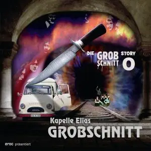 Grobschnitt - Die Grobschnitt Story 0 [Recorded 1971] (2010)