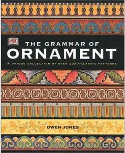 The Grammar of Ornament by  Owen Jones