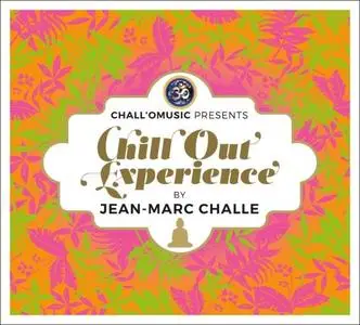 VA - Chall'O Music Presents Chill Out Experience By Jean-Marc Challe (2019)