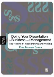Doing Your Dissertation in Business and Management: The Reality of Researching and Writing (repost)