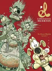 Él - Los vivientes muertos, de Óscar Martín