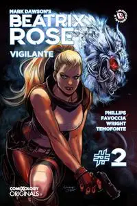 Beatrix Rose - Vigilante 002 (2021) (digital) (Son of Ultron-Empire