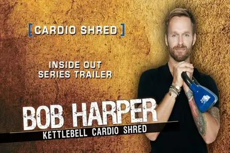 Bob Harper: Kettlebell Cardio Shred