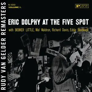 Eric Dolphy - At the Five Spot, Vol. 1 (Rudy Van Gelder Remaster) (1961/2008/2018) [Official Digital Download]