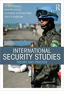 International Security Studies: Theory and Practice